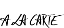 A la Carte: Empfehlung